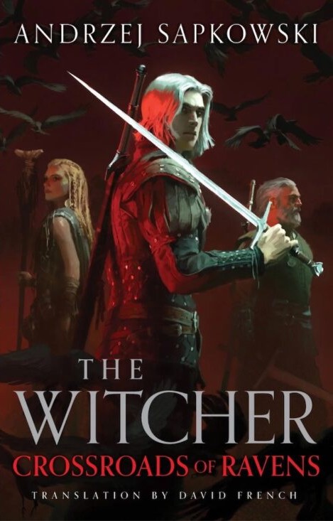 Le prochain livre de Witcher, Crossroads of Ravens, sortira bientôt !